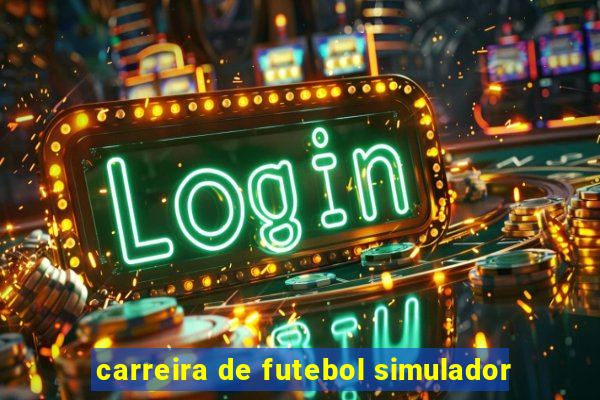 carreira de futebol simulador